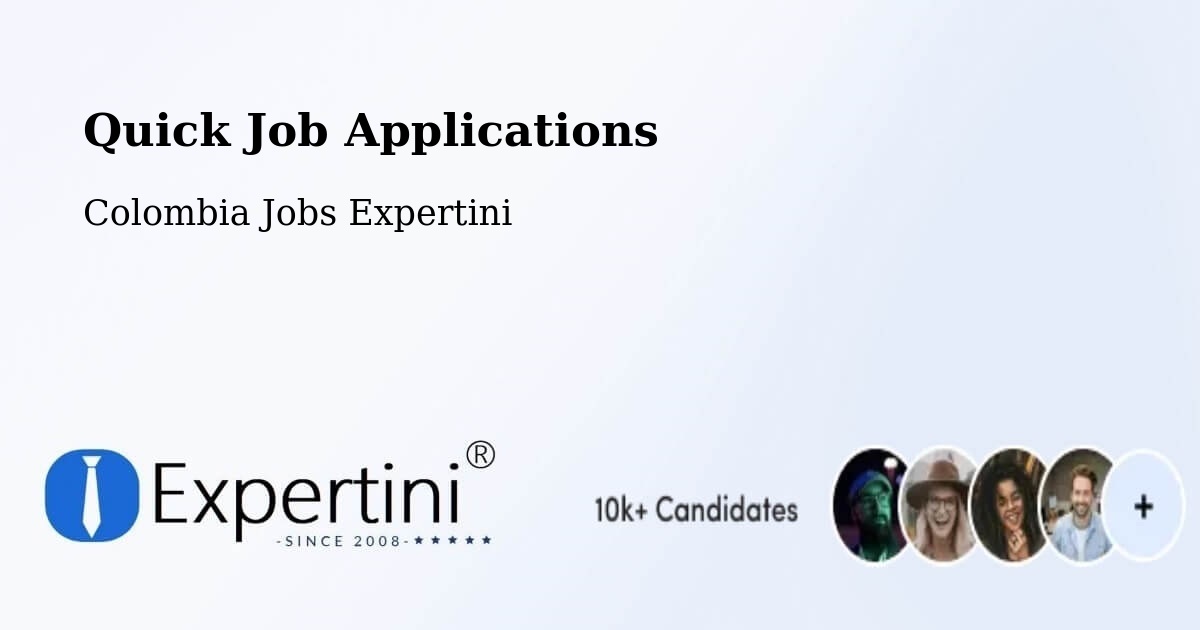 Quick Job Applications - Colombia Jobs Expertini
